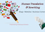 deliver human translation with clear and natural language